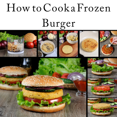 How to Cook a Frozen Burger